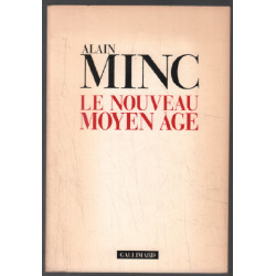 Le Nouveau Moyen Age