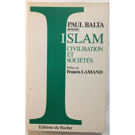 Islam : civilisation et sociétés