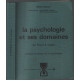 La psychologie et ses domaines de freud à lacan