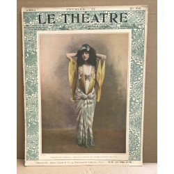 Le théâtre revue mensuelle illustrée n° 52 / nombreuses photographies