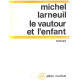 Le vautour et l'enfant