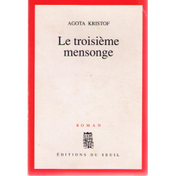 Le troisième mensonge