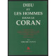 Dieu et les hommes dans le Coran