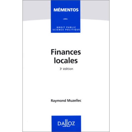 FINANCES LOCALES. 3ème édition 1998