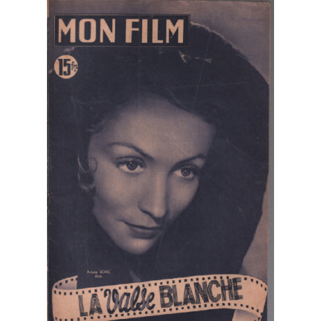 La valse blanche / Revue mon film n° 217/ ariane borg