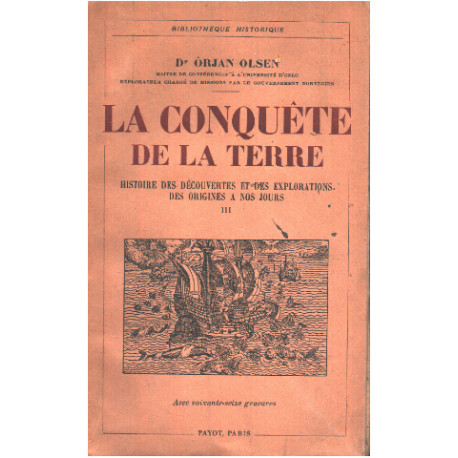 Histoire des decouvertes et des explorations des origines à nos...