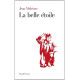 La belle étoile