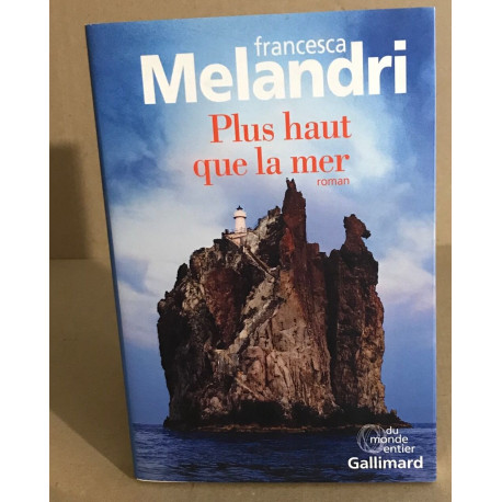 Plus haut que la mer