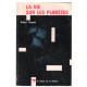 La vie sur les planètes