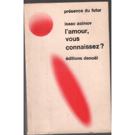 L'amour vous connaissez
