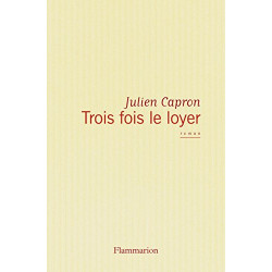 Trois fois le loyer