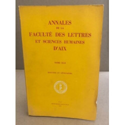 Annales de la faculté des lettres et sciences humaines d'aix /...