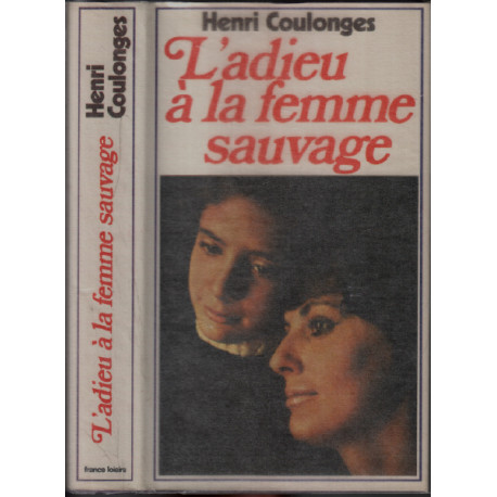 L'adieu à la femme sauvage