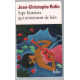 Sept histoires qui reviennent de loin