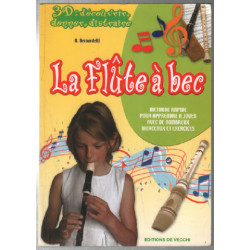 La flûte à bec (méthode rapide)