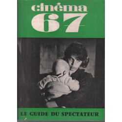 Le guide du spectateur / cinéma n°115 année 1967