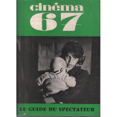 Le guide du spectateur / cinéma n°115 année 1967