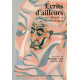 Ecrits d'ailleurs. Georges Bataille et les ethnologues