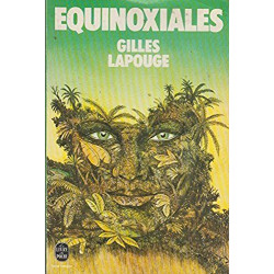 Équinoxiales (Le Livre de poche)