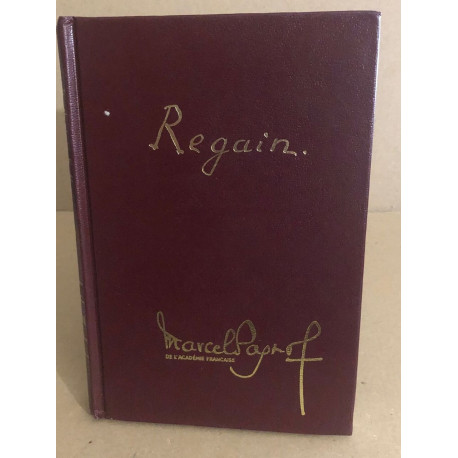 Regain / illustrations en couleurs de Suzanne Ballivet + en fine...