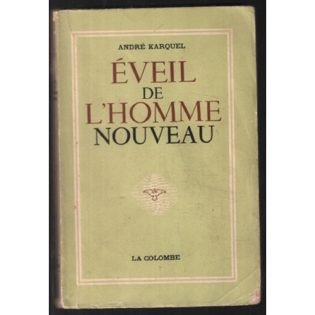 Éveil de l'homme nouveau