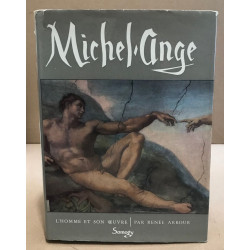 Michel-ange / l'homme et son oeuvre / illustrations en noir et...