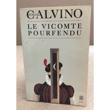 Le vicomte pourfendu
