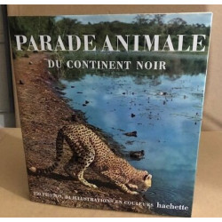 Parade animale du continent noir