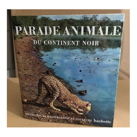 Parade animale du continent noir