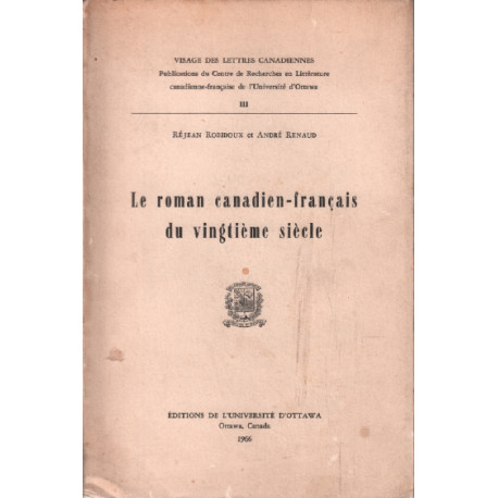 Le roman canadien-francais du vingtième siècle