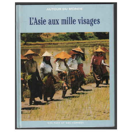 L'asie aux mille visages