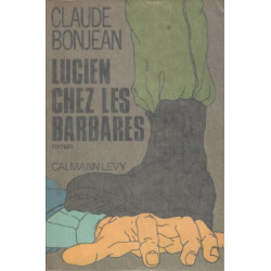 Lucien chez les barbares : roman