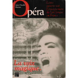 Opéra / la voix magique