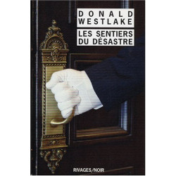 Les sentiers du désastre