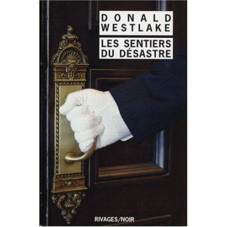 Les sentiers du désastre