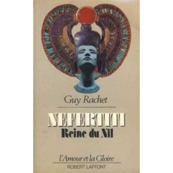 Nefertiti. Reine Du Nil Roman