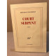 Court Serpent - Grand Prix du Roman de l'Académie Française 2004