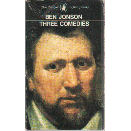 Three comedies: Volpone The alchemist Bartholomew fair