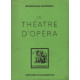 Le théatre d'opéra