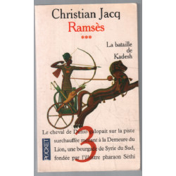 Ramsès Tome 3 : La Bataille De Kadesh