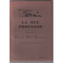 La rue profonde (fac similé)