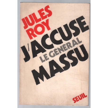 J'accuse le général massu
