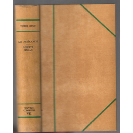 Les misérables cosette marius (oeuvres complètes tome VII orné de...