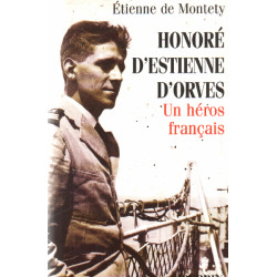 Honoré d'Estienne d'Orves un héros français