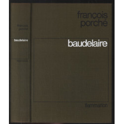 Baudelaire : histoire d'une âme