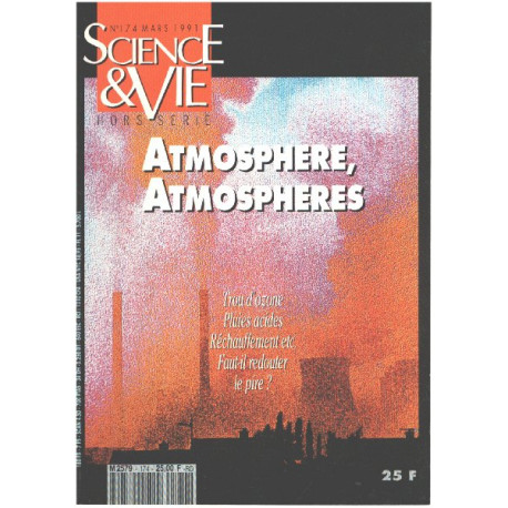Science et vie hors serie n° 174 / atmosphère atmosphères