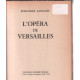 L'opéra de Versailles