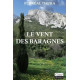 Le Vent des baragnes