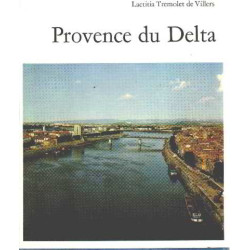 Provence du delta. avec 20 illustrations en noir de lucien clergue