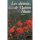 Les chemins de la maison haute